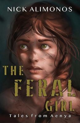 Book cover for The Feral Girl