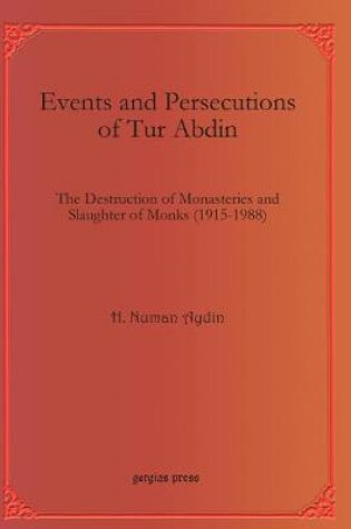 Cover of Events and Persecutions of Tur Abdin