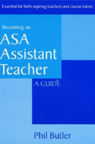 Cover of Becoming an ASA Assistant Teacher