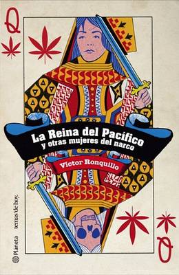 Book cover for La Reina del Pacifico y Otras Mujeres del Narco