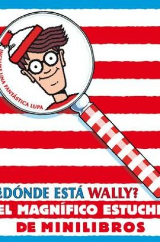 Cover of Donde Esta Wally? el Magnifico Estuche de Minilibros