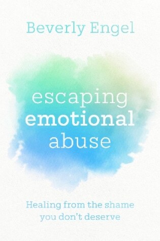 Cover of Escaping Emotional Abuse