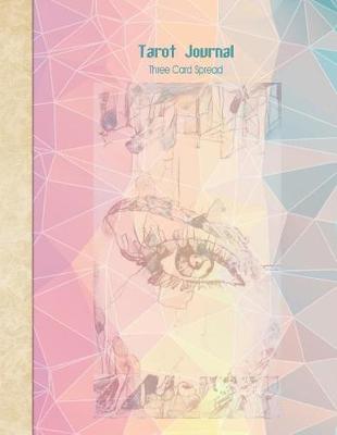 Book cover for Tarot Journal Three Card Spread - Seer
