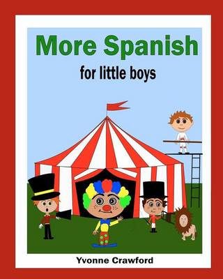 Book cover for More Spanish for Little Boys