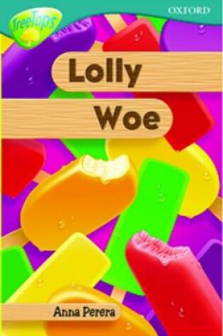 Cover of Oxford Reading Tree: Level 16: Treetops: More Stories A: Lolly Woe