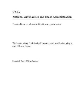 Book cover for Parabolic Aircraft Solidification Experiments