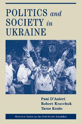 Book cover for Politics And Society In Ukraine