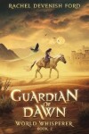 Book cover for Guardian of Dawn
