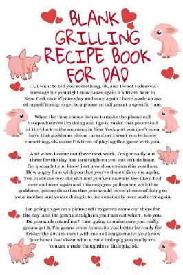 Cover of Blank Grilliing Recipe Book For Dad