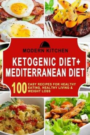 Cover of Ketogenic Diet & Mediterranean Diet