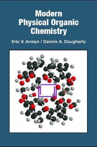 Cover of Modern Physical Organic Chemistry