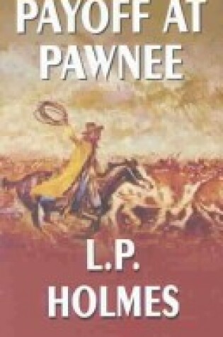 Cover of Payoff at Pawnee