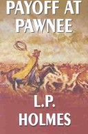 Book cover for Payoff at Pawnee