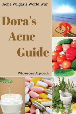 Book cover for Dora's Acne Guide - wholesome approach