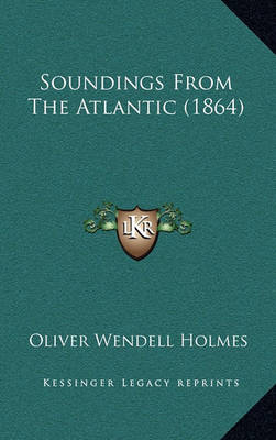 Book cover for Soundings from the Atlantic (1864)