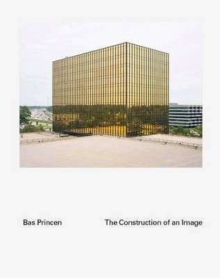 Cover of Bas Princen - The Construction Of An Image