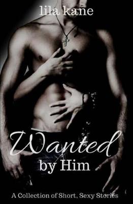 Book cover for Wanted by Him