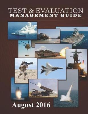 Book cover for Test & Evaluation Management Guide