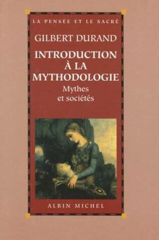 Cover of Introduction a la Mythodologie