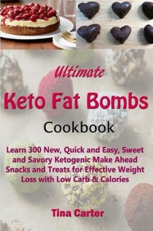 Cover of Ultimate Keto Fat Bombs Cookbook