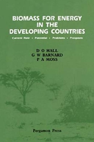 Cover of Biomass for Energy in the Developing Countries