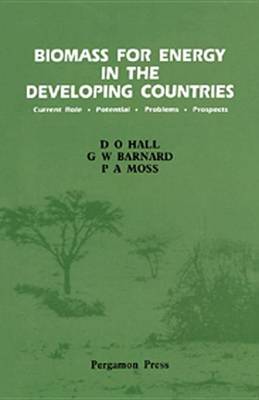 Book cover for Biomass for Energy in the Developing Countries