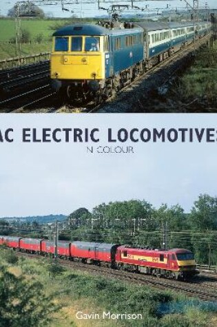 Cover of AC Electric Locomotives in Colour