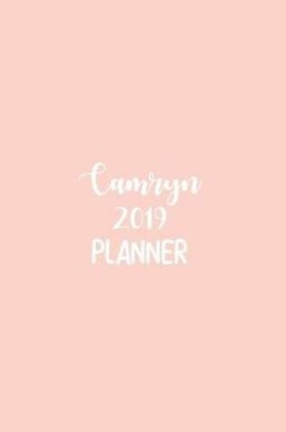 Cover of Camryn 2019 Planner