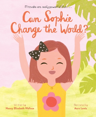 Book cover for Can Sophie Change the World?