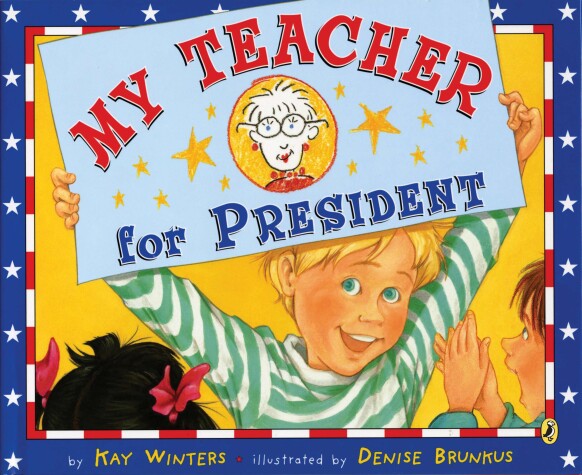 Book cover for My Teacher for President