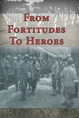 Book cover for From Fortitudes To Heroes