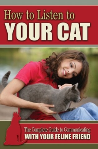 Cover of How to Listen to Your Cat