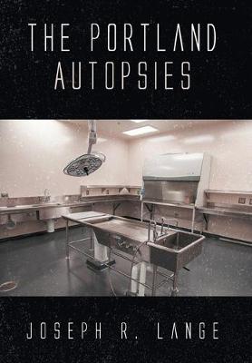Book cover for The Portland Autopsies