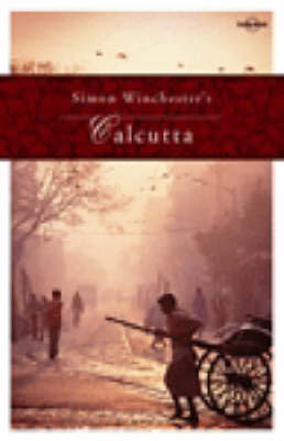 Book cover for Simon Winchester's Calcutta