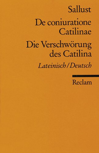 Book cover for De Coniuratione Catilinae / Die Verschworung DES Catilina