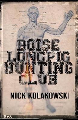 Book cover for Boise Longpig Hunting Club