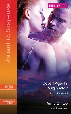 Cover of Covert Agent's Virgin Affair/Army Of Two