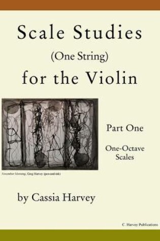 Cover of Scale Studies (One String) for the Violin, Part One