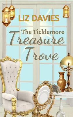 Book cover for The Ticklemore Treasure Trove