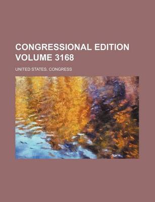 Book cover for Congressional Edition Volume 3168