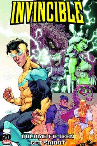 Cover of Invincible Volume 15: Get Smart