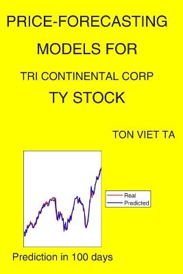 Book cover for Price-Forecasting Models for Tri Continental Corp TY Stock