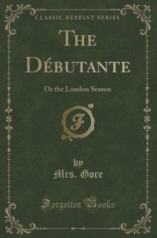 Cover of The Débutante