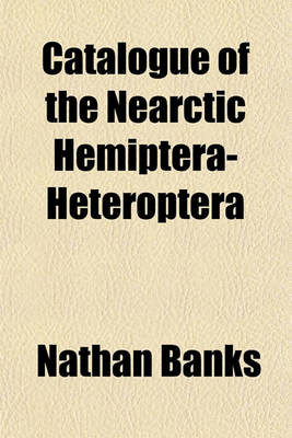 Book cover for Catalogue of the Nearctic Hemiptera-Heteroptera