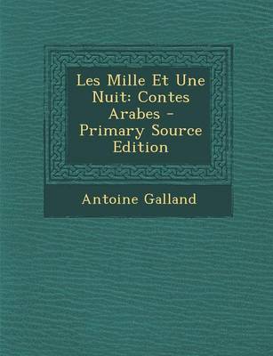 Book cover for Les Mille Et Une Nuit