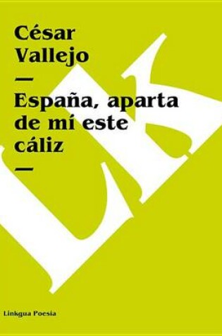 Cover of Espana, Aparta de Mi Este Caliz