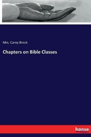 Cover of Chapters on Bible Classes