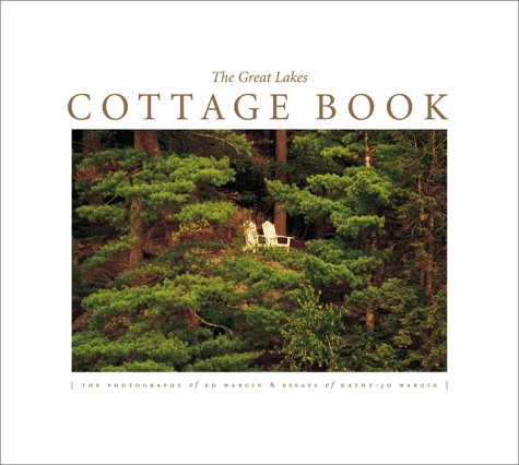 Cover of The Great Lakes Cottage Book