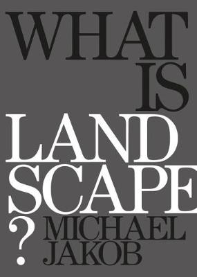 Book cover for What is Landscape