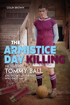 Book cover for The Armistice Day Killing